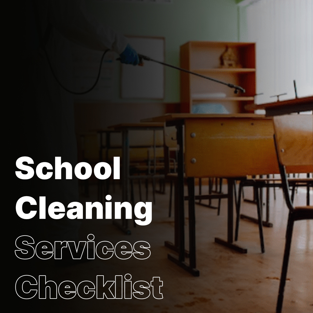 School Cleaning Services Checklist