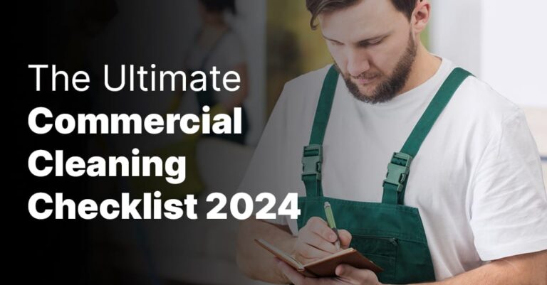 The Ultimate Commercial Cleaning Services Checklist 2024